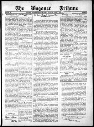 Primary view of object titled 'The Wagoner Tribune (Wagoner, Okla.), Vol. 7, No. 49, Ed. 1 Thursday, August 4, 1927'.