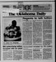 Primary view of The Oklahoma Daily (Norman, Okla.), Vol. 73, No. 183, Ed. 1 Thursday, June 25, 1987