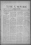 Newspaper: The Umpire (Norman, Okla.), Vol. 1, No. 33, Ed. 1 Tuesday, January 15…