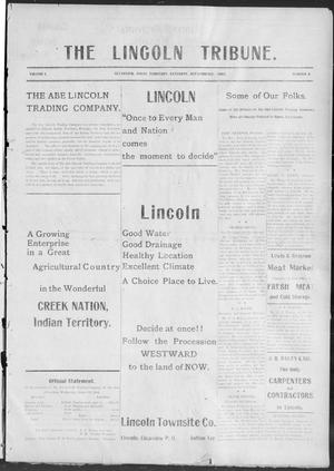 Primary view of object titled 'The Lincoln Tribune. (Clearview, Indian Terr.), Vol. 1, No. 6, Ed. 1 Saturday, September 17, 1904'.