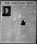 Newspaper: The Cheyenne Star (Cheyenne, Okla.), Vol. 17, No. 52, Ed. 1 Thursday,…