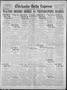 Newspaper: Chickasha Daily Express (Chickasha, Okla.), Vol. 24, No. 141, Ed. 1 M…