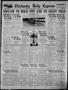Newspaper: Chickasha Daily Express (Chickasha, Okla.), Vol. 25, No. 131, Ed. 1 W…
