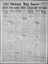 Newspaper: Chickasha Daily Express (Chickasha, Okla.), Vol. 25, No. 138, Ed. 1 T…