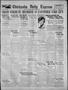 Newspaper: Chickasha Daily Express (Chickasha, Okla.), Vol. 26, No. 291, Ed. 1 M…