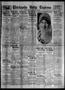 Newspaper: Chickasha Daily Express (Chickasha, Okla.), Vol. 27, No. 239, Ed. 1 S…