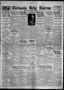 Newspaper: Chickasha Daily Express (Chickasha, Okla.), Vol. 28, No. 101, Ed. 1 S…