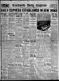 Newspaper: Chickasha Daily Express (Chickasha, Okla.), Vol. 28, No. 162, Ed. 1 M…