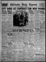 Newspaper: Chickasha Daily Express (Chickasha, Okla.), Vol. 28, No. 196, Ed. 1 F…