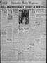 Newspaper: Chickasha Daily Express (Chickasha, Okla.), Vol. 30, No. 173, Ed. 1 F…