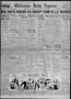 Newspaper: Chickasha Daily Express (Chickasha, Okla.), Vol. 30, No. 191, Ed. 1 T…