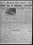 Newspaper: Chickasha Daily Express (Chickasha, Okla.), Vol. 31, No. 220, Ed. 1 S…