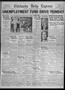 Newspaper: Chickasha Daily Express (Chickasha, Okla.), Vol. 31, No. 304, Ed. 1 S…