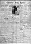 Newspaper: Chickasha Daily Express (Chickasha, Okla.), Vol. 32, No. 177, Ed. 1 T…