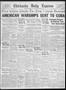 Newspaper: Chickasha Daily Express (Chickasha, Okla.), Vol. 34, No. 191, Ed. 1 T…