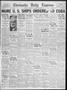 Newspaper: Chickasha Daily Express (Chickasha, Okla.), Vol. 34, No. 193, Ed. 1 T…