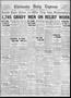 Newspaper: Chickasha Daily Express (Chickasha, Okla.), Vol. 34, No. 258, Ed. 1 T…