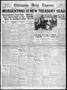 Newspaper: Chickasha Daily Express (Chickasha, Okla.), Vol. 34, No. 291, Ed. 1 M…