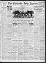 Primary view of The Chickasha Daily Express (Chickasha, Okla.), Vol. 48, No. 142, Ed. 1 Thursday, July 25, 1940