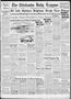 Primary view of The Chickasha Daily Express (Chickasha, Okla.), Vol. 48, No. 160, Ed. 1 Thursday, August 15, 1940