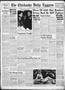 Primary view of The Chickasha Daily Express (Chickasha, Okla.), Vol. 48, No. 172, Ed. 1 Thursday, August 29, 1940