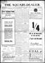 Newspaper: The Square-Dealer (Shattuck, Okla.), Vol. 6, No. 14, Ed. 1 Thursday, …