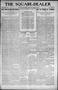 Newspaper: The Square-Dealer (Shattuck, Okla.), Vol. 7, No. 20, Ed. 1 Thursday, …