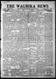 Newspaper: The Waurika News (Waurika, Okla.), Vol. 8, No. 36, Ed. 1 Friday, May …