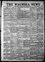 Primary view of The Waurika News (Waurika, Okla.), Vol. 9, No. 21, Ed. 1 Friday, January 27, 1911