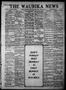 Thumbnail image of item number 1 in: 'The Waurika News (Waurika, Okla.), Vol. 9, No. 30, Ed. 1 Friday, March 31, 1911'.