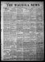 Primary view of The Waurika News (Waurika, Okla.), Vol. 9, No. 31, Ed. 1 Friday, April 7, 1911
