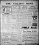 Newspaper: The Goltry News. (Goltry, Okla. Terr.), Vol. 4, No. 6, Ed. 1 Friday, …