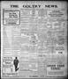 Newspaper: The Goltry News. (Goltry, Okla. Terr.), Vol. 4, No. 18, Ed. 1 Friday,…