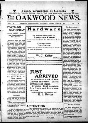 Primary view of object titled 'The Oakwood News. (Oakwood, Okla.), Vol. 4, No. 50, Ed. 1 Friday, April 26, 1912'.