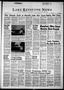 Newspaper: Lake Keystone News (Mannford, Okla.), Vol. 11, No. 31, Ed. 1 Thursday…