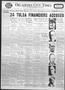 Newspaper: Oklahoma City Times (Oklahoma City, Okla.), Vol. 44, No. 211, Ed. 1 T…