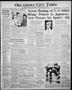 Newspaper: Oklahoma City Times (Oklahoma City, Okla.), Vol. 51, No. 112, Ed. 2 M…