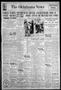 Newspaper: The Oklahoma News (Oklahoma City, Okla.), Vol. 31, No. 156, Ed. 1 Fri…