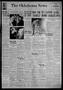 Thumbnail image of item number 1 in: 'The Oklahoma News (Oklahoma City, Okla.), Vol. 32, No. 241, Ed. 1 Saturday, June 4, 1938'.