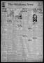 Newspaper: The Oklahoma News (Oklahoma City, Okla.), Vol. 32, No. 243, Ed. 1 Mon…