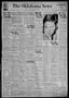 Newspaper: The Oklahoma News (Oklahoma City, Okla.), Vol. 32, No. 249, Ed. 1 Sun…