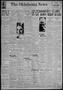 Newspaper: The Oklahoma News (Oklahoma City, Okla.), Vol. 32, No. 261, Ed. 1 Fri…