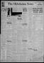 Newspaper: The Oklahoma News (Oklahoma City, Okla.), Vol. 32, No. 289, Ed. 1 Fri…