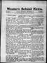 Newspaper: Western School News. (Taloga, Okla.), Vol. 2, No. 7, Ed. 1 Wednesday,…