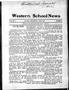 Newspaper: Western School News (Taloga, Okla.), Vol. 4, No. 2, Ed. 1 Saturday, J…