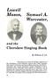 Article: Lowell Mason, Samuel A. Worcester, and the Cherokee Singing Book