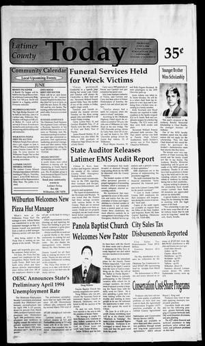 Primary view of object titled 'Latimer County Today (Wilburton, Okla.), Vol. 17, No. 25, Ed. 1 Thursday, June 2, 1994'.
