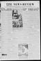 Newspaper: The News-Review (Oklahoma City, Okla.), Vol. 19, No. 13, Ed. 1 Thursd…