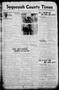 Newspaper: Sequoyah County Times (Sallisaw, Okla.), Vol. 7, No. 36, Ed. 1 Friday…