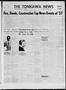 Newspaper: The Tonkawa News (Tonkawa, Okla.), Vol. 60, No. 94, Ed. 1 Thursday, D…